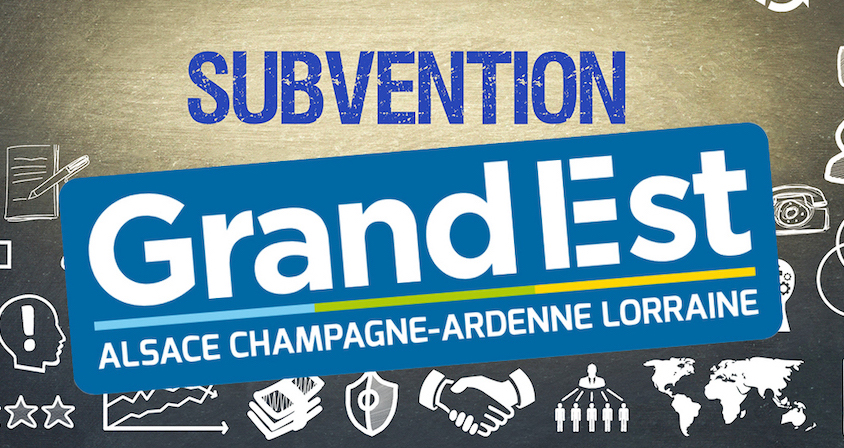 Bonne nouvelle : subvention de la région Grand Est !